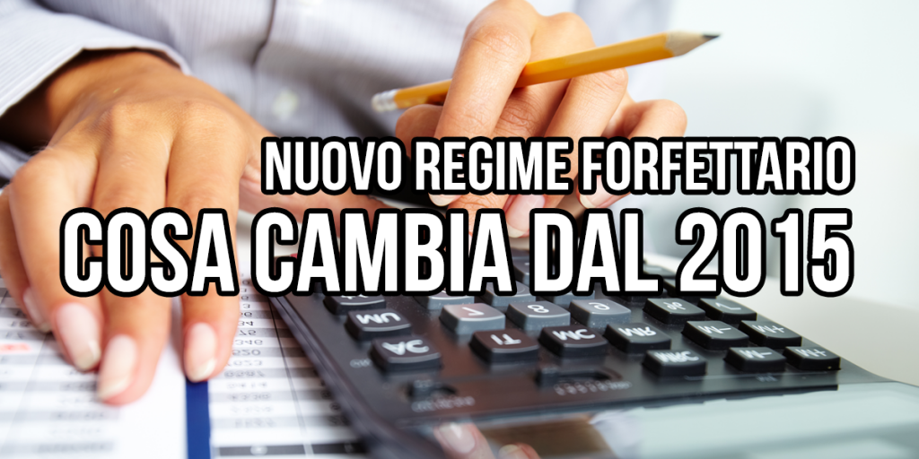 I 6 requisiti nel nuovo regime forfetario